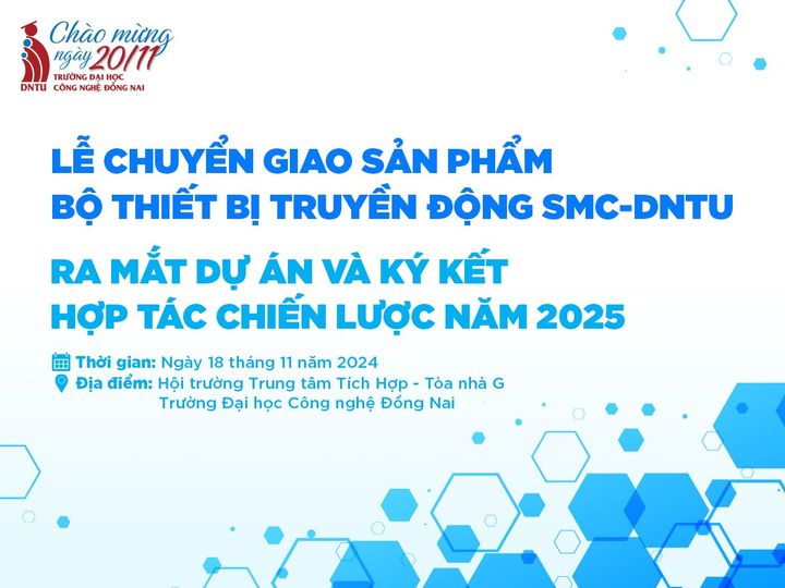 🌟 LỄ CHUYỂN GIAO BỘ THIẾT BỊ TRUYỀN ĐỘNG SMC - DNTU VÀ KÝ KẾT HỢP TÁC CHIẾN LƯỢC 2025 🌟