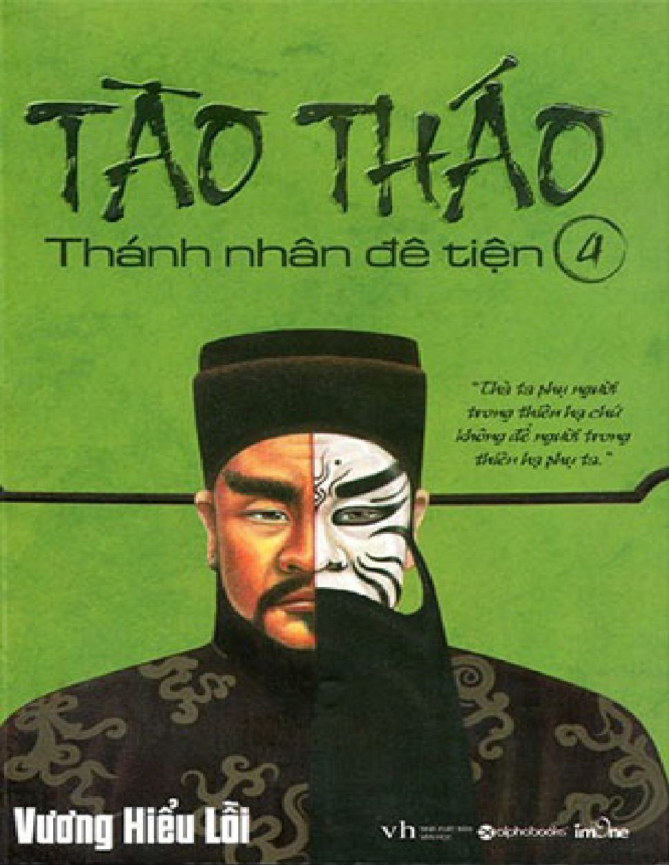 Tao Thao - Thanh Nhan De Tien (Tap 4)