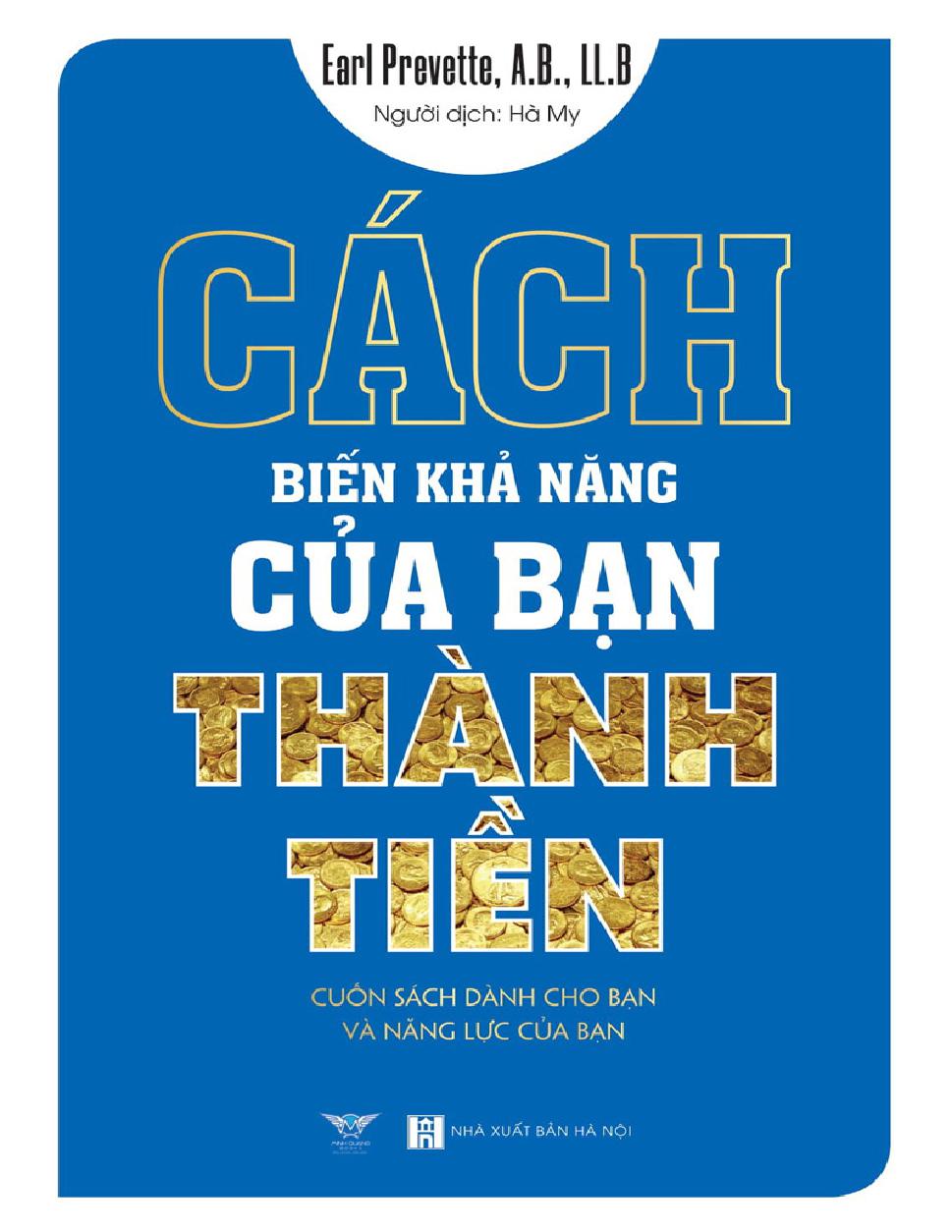 cach bien kha nang cua ban thanh tien