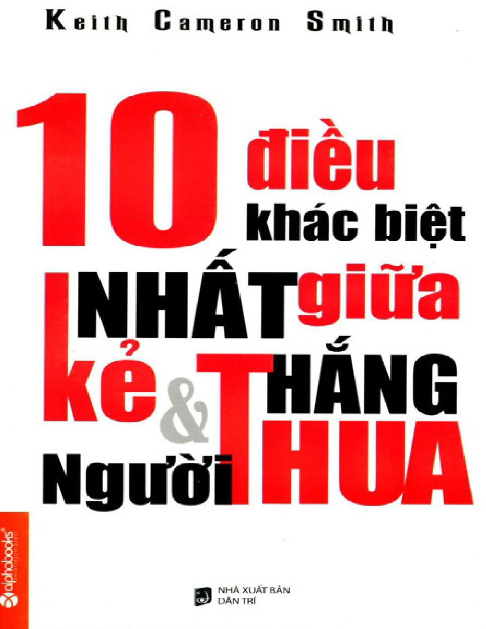 10 Dieu Khac Biet Nhat Giua Ke Thang Va Nguoi Thua