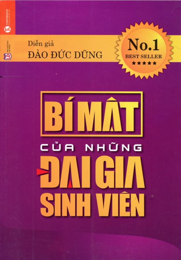 Bi Mat cua nhung Dai Gia Sinh Vien