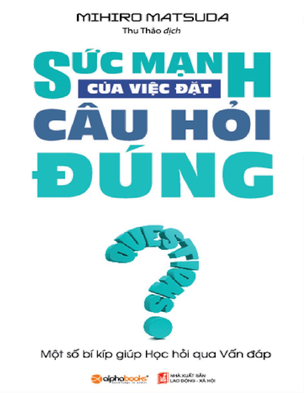 Suc Manh Cua Viec Dat Cau Hoi Dung