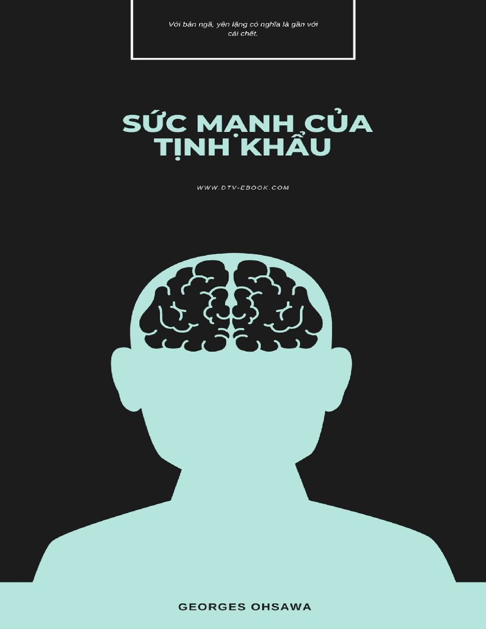 Sức Mạnh Của Tịnh Khẩu