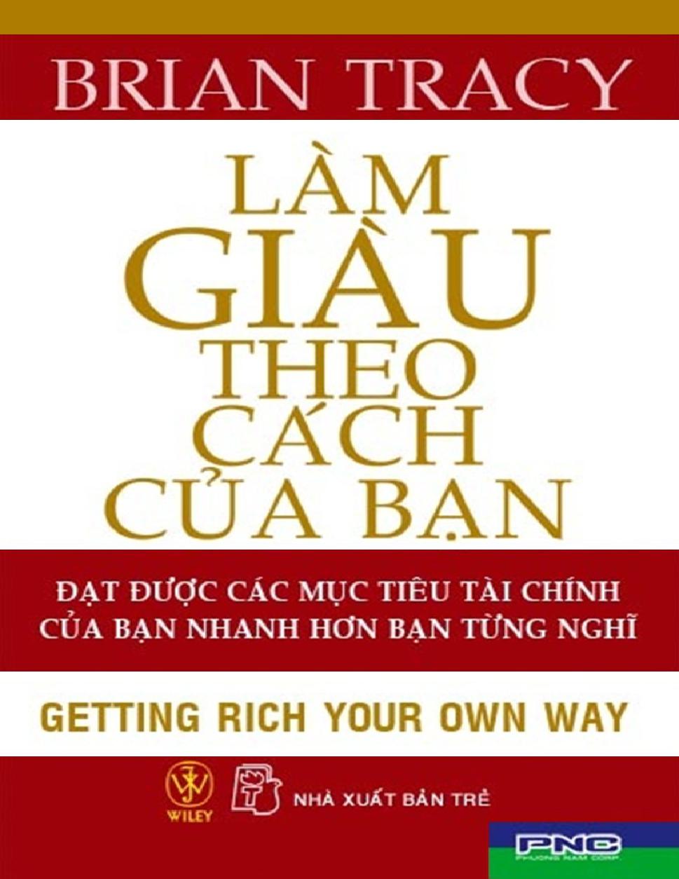 Lam Giau Theo Cach Cua Ban