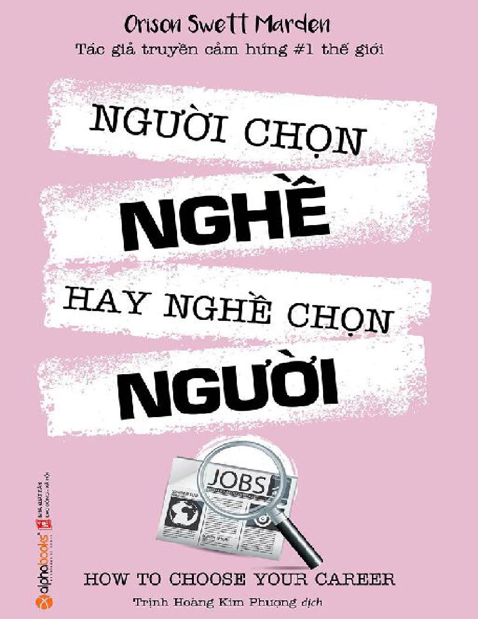 Nguoi Chon Nghe Hay Nghe Chon Nguoi