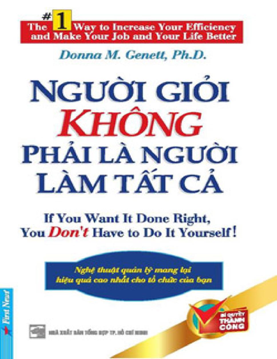 Nguoi Gioi Khong Phai Nguoi Lam Tat Ca