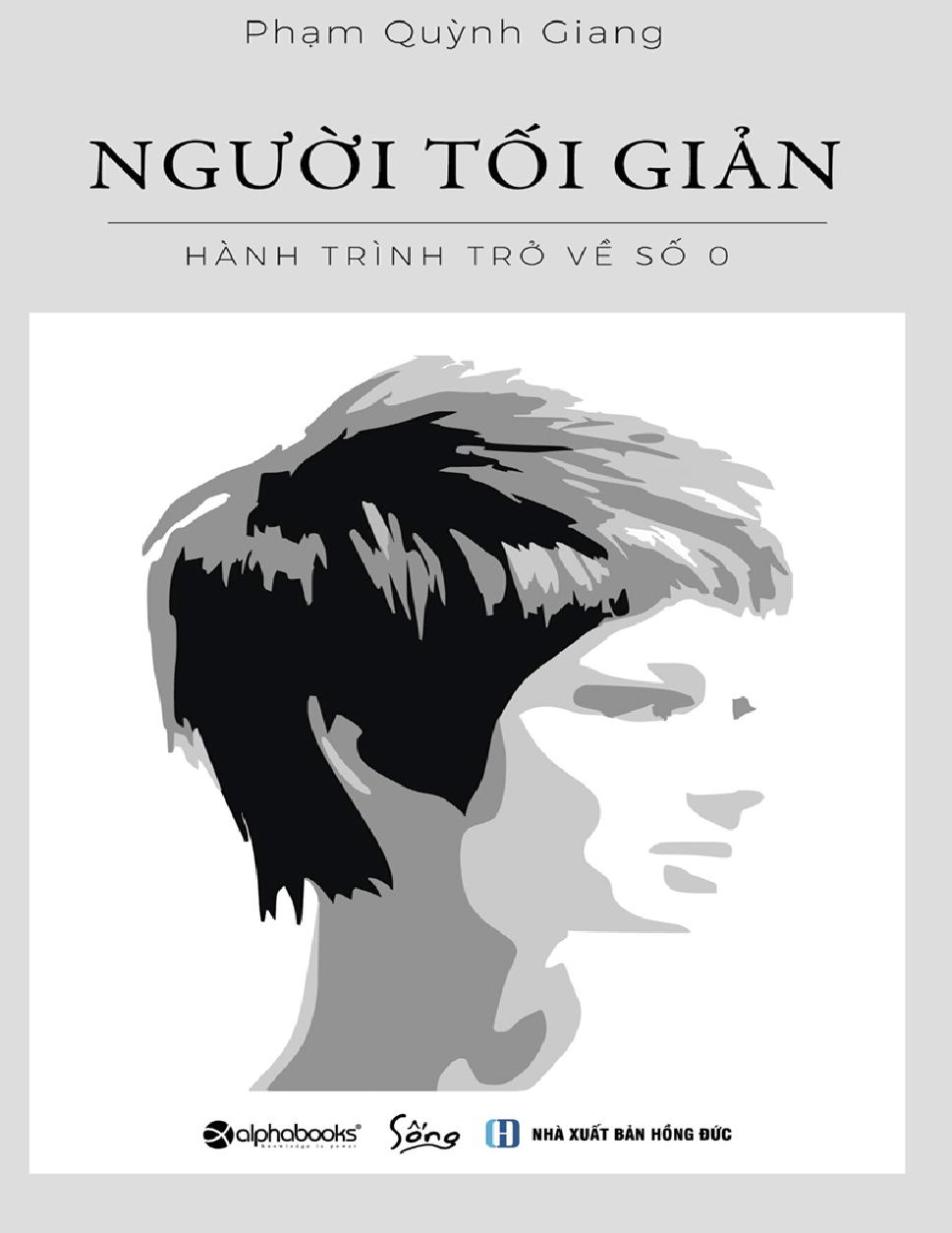 Nguoi Toi Gian Hanh Trinh Tro Ve So 0