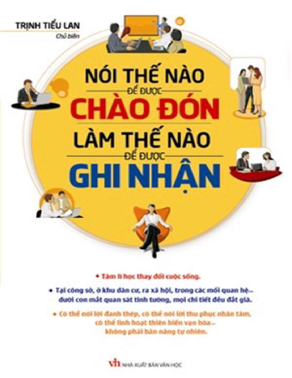 Nói Thế Nào Để Được Chào Đón, Làm Thế Nào Để Được Ghi Nhận