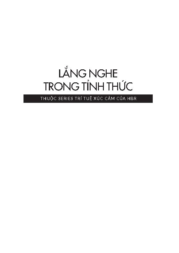 (HBR Trí tuệ xúc cảm) Lắng nghe trong tỉnh thức