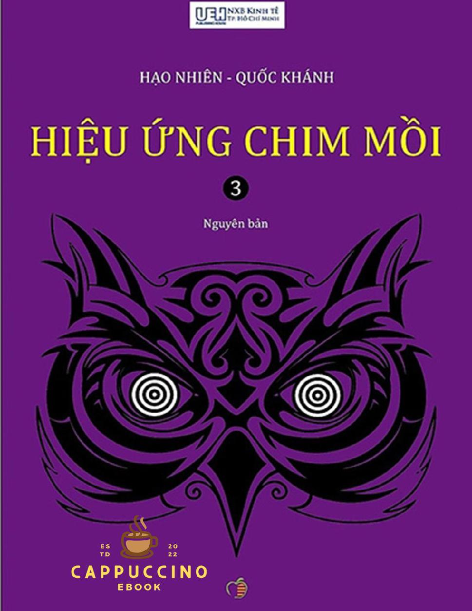 105_Hiệu Ứng Chim Mồi Tập 3 - Hạo Nhiên & Quốc Khánh.