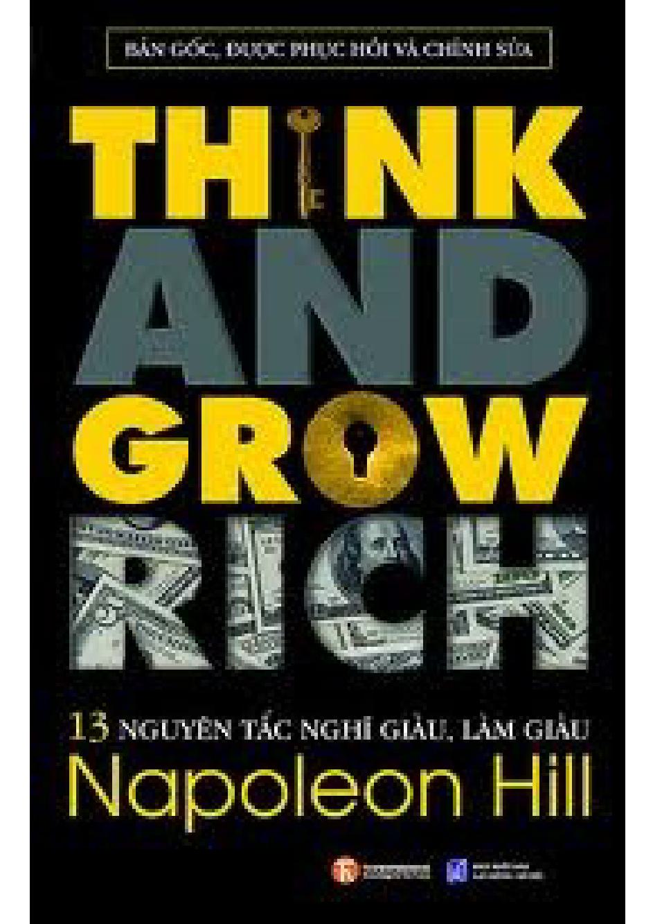 Think anh Grow Rich - 13 Nguyên tắc Nghĩ Giàu Làm Giàu