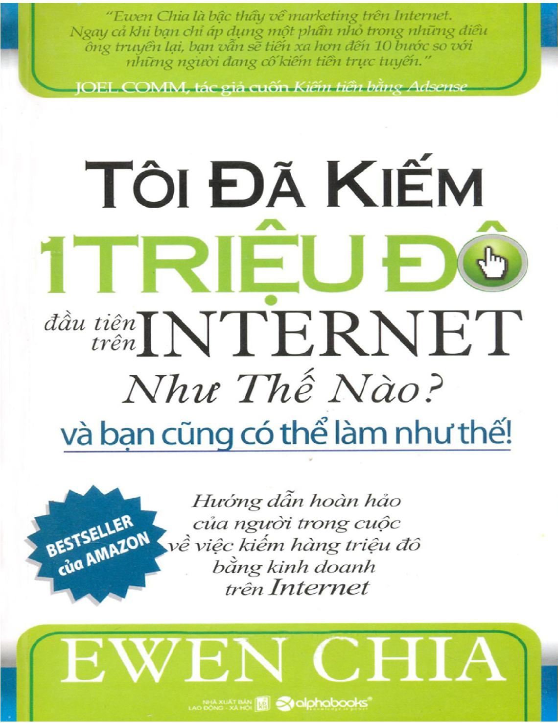 Tôi Đã Kiếm 1 Triệu Đô Trên Internet Như Thế Nào