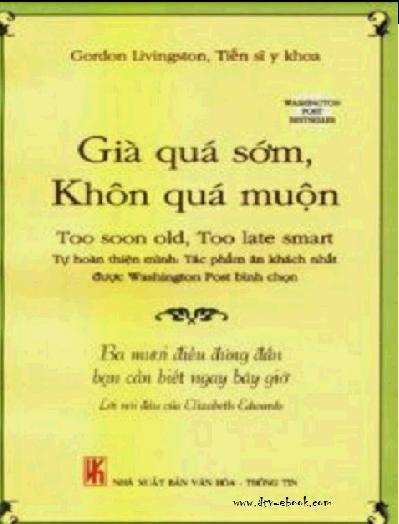 Gia qua som, khon qua muon