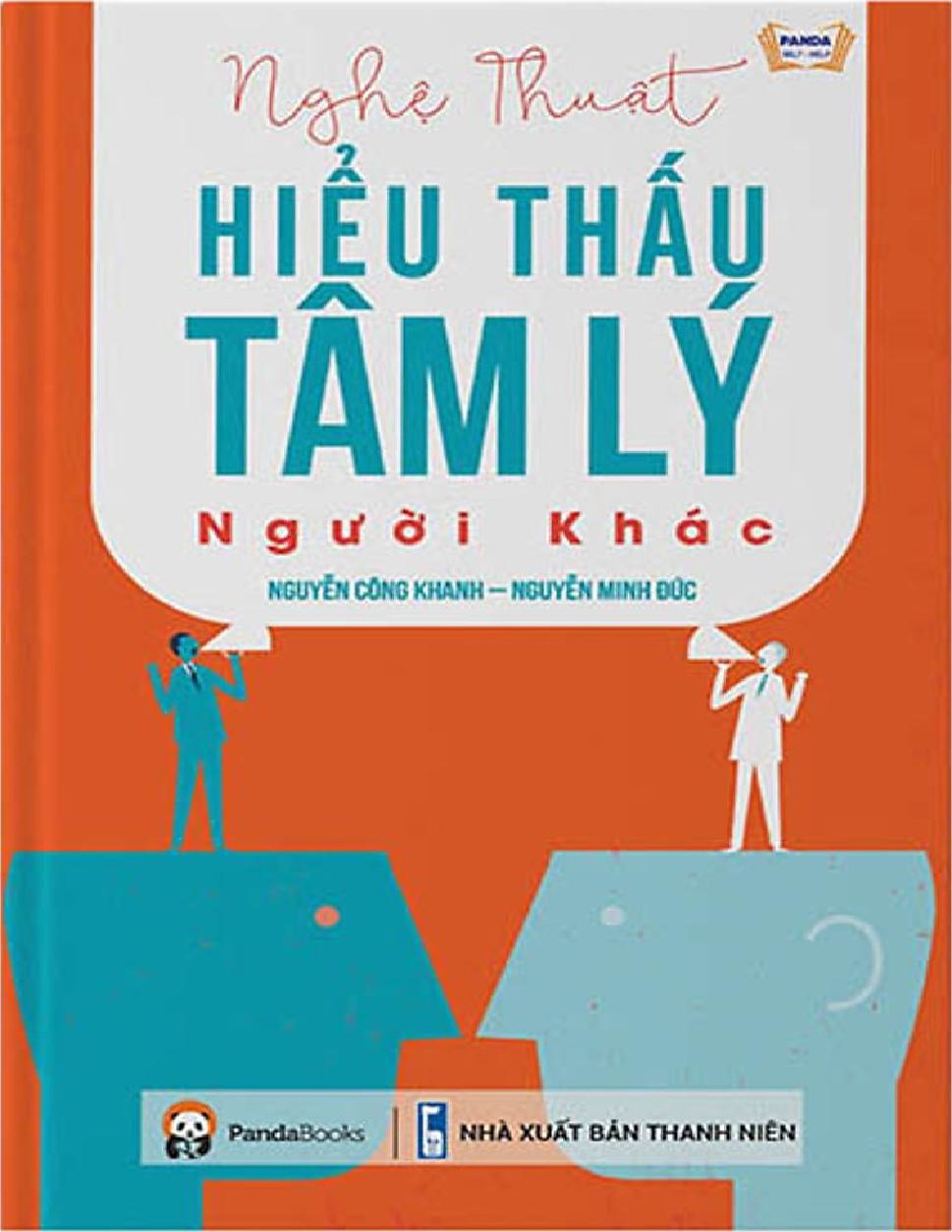 Nghệ Thuật Hiểu Thấu Tâm Lý Người Khác