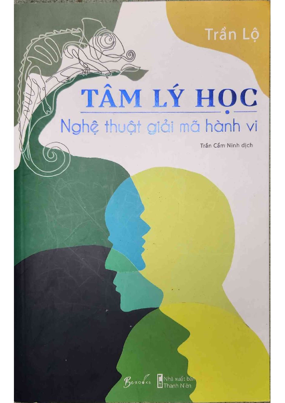 Tâm Lý Học Nghệ Thuật Giải Mã Hành Vi