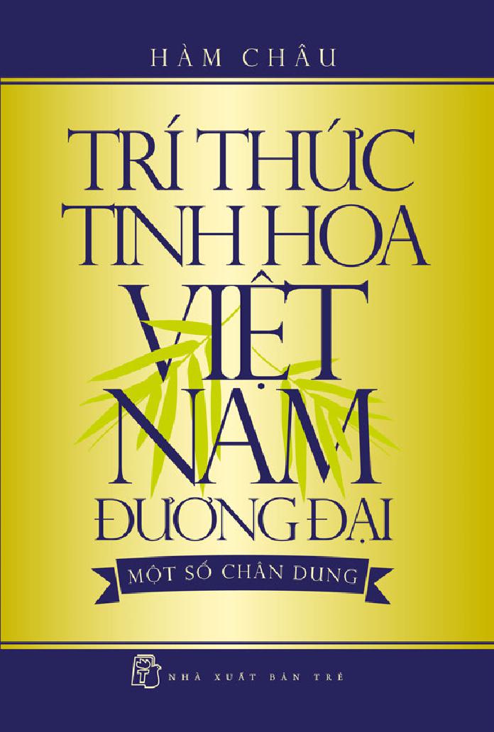 Trí Thức Tinh Hoa Việt Nam Đương Đại