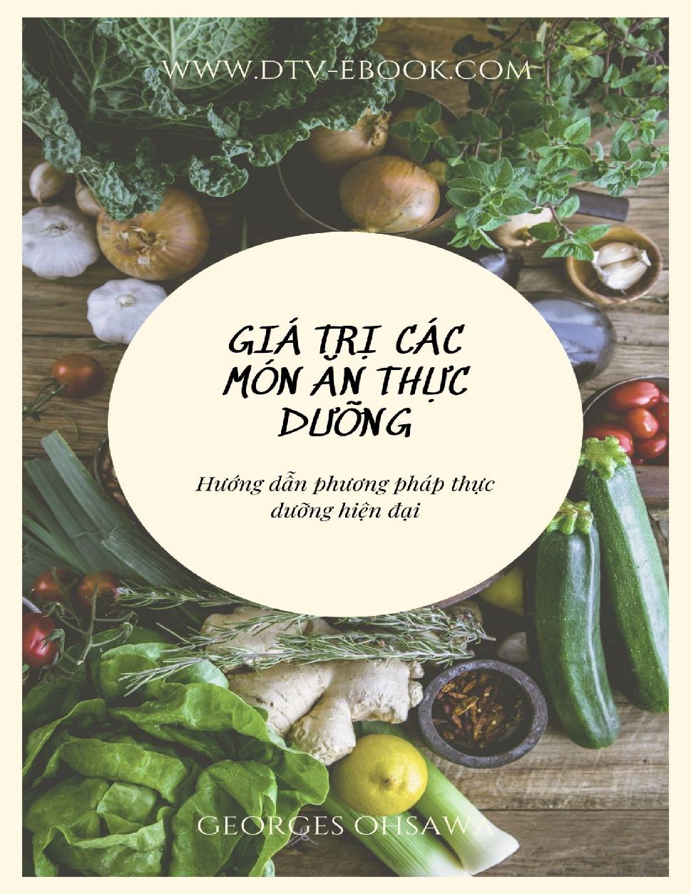 Giá Trị Các Món Ăn Thực Dưỡng