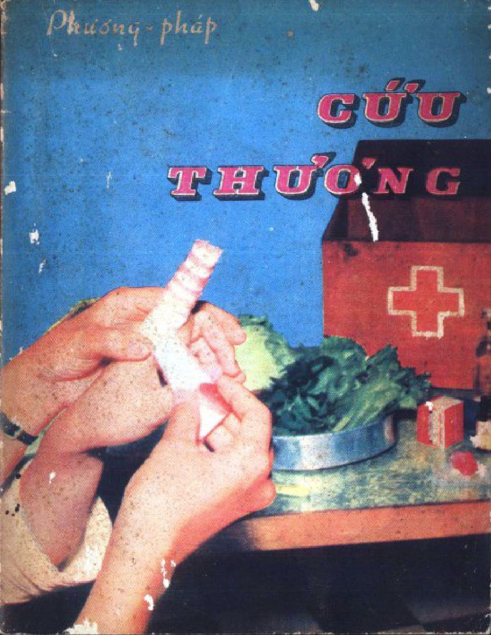 Phương Pháp Cứu Thương - Hội Hồng Thập Tự VNCH 1971