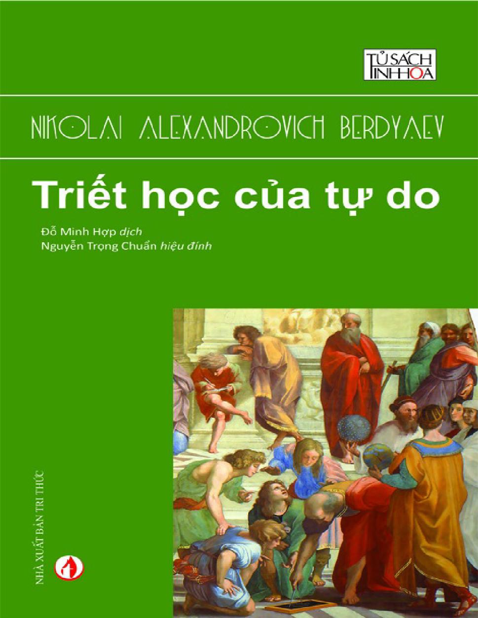 Triet Hoc Cua Tu Do