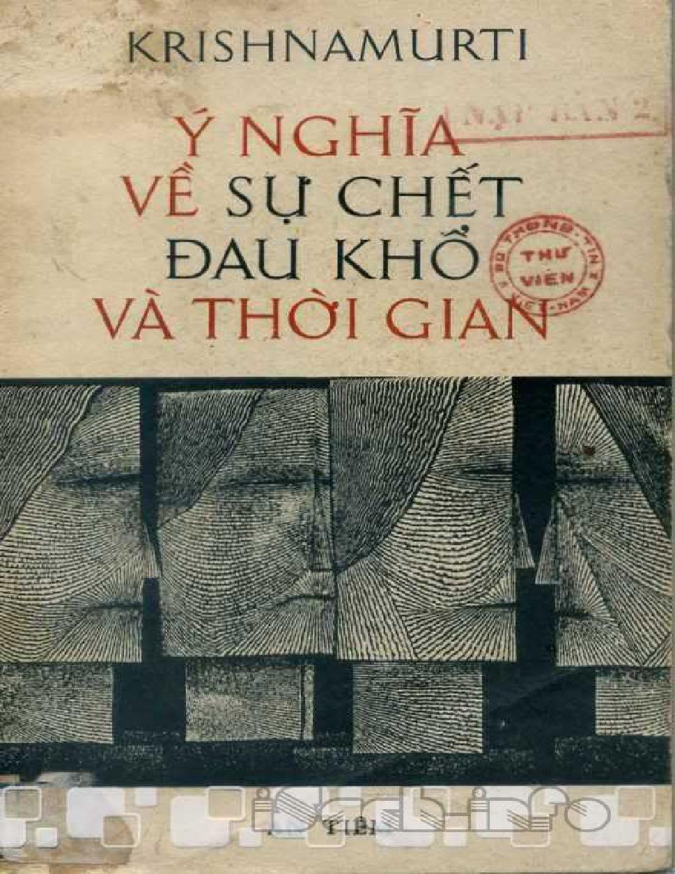 U Nghia Ve Su Chet, Dau Kho Va Thoi Gian