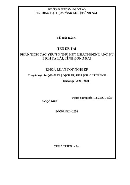 Phân tích các yếu tố thu hút khách du lịch đến Làng du lịch Tà Lài, tỉnh Đồng Nai