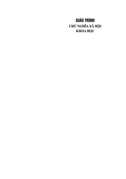 Giáo trình Chủ nghĩa xã hội khoa học (Dành cho bậc đại học hệ không chuyên lý luận chính trị) /Bộ giáo dục và đào tạo