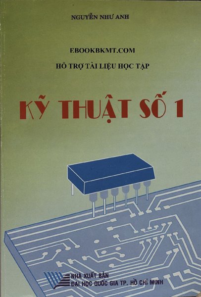 Kỹ thuật số /TS. Nguyễn Viết Nguyên