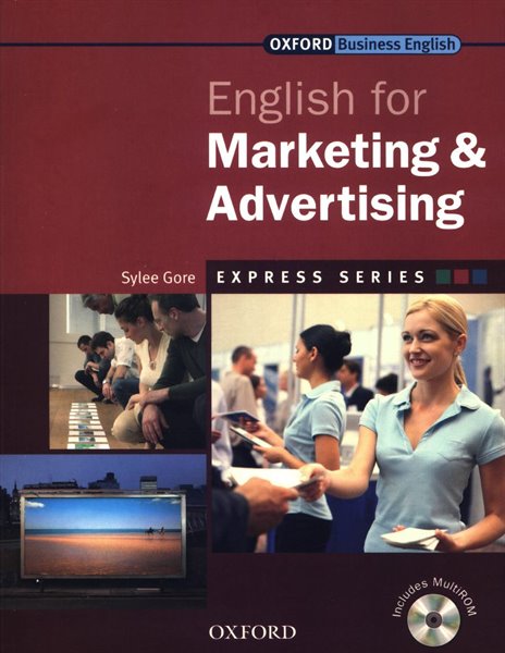 English for Marketing & Advertising/Sylee Gore