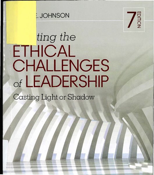 Meeting the Ethical Challenges of Leadership
