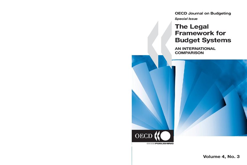 The Legal Framework for Budget Systems: An international comparison, Volume 4 – No. 3
