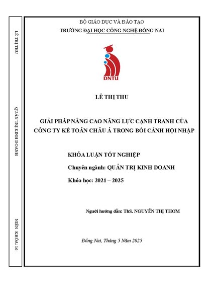 Giải pháp nâng cao năng lực cạnh tranh của Công ty Kế toán Châu Á trong bối cảnh hội nhập kinh tế