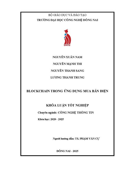 Xây dựng hệ thống chia sẻ, mua bán điện sử dụng công nghệ blockchain
