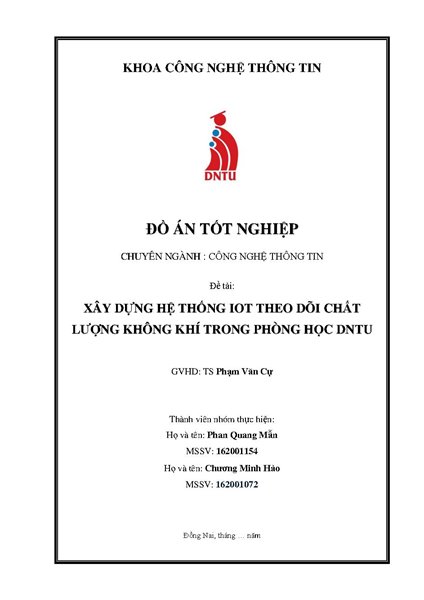 Xây dựng hệ thống IoT để theo dõi chất lượng không khí ( nhiệt độ, độ ẩm, nống độ CO2) trong các phòng học tại DNTU