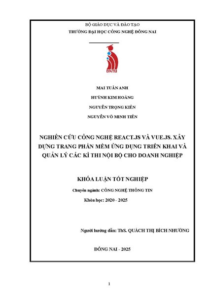 Nghiên cứu công nghệ React.js và Vue.js. Xây dựng trang phần mềm ứng dụng triển khai và quản lý các kì thi nội bộ cho doanh nghiệp