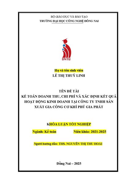 Kế toán doanh thu, chi phí và xác định kết quả hoạt động kinh doanh tại Công ty TNHH Sản Xuất Gia Công Cơ Khí Phú Gia Phát