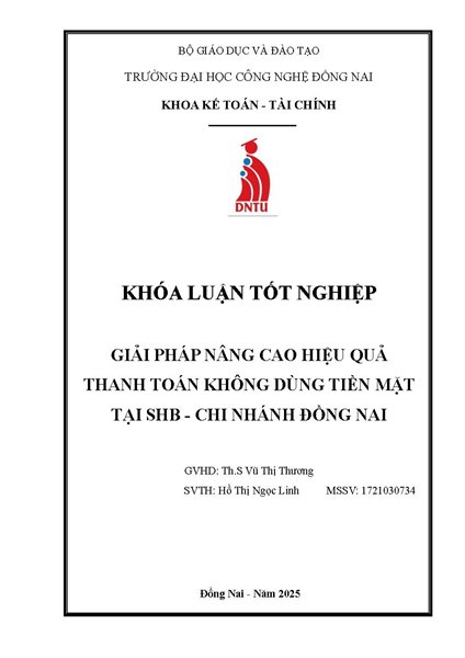 Giải pháp nâng cao hiệu quả thanh toán không dùng tiền mặt tại SHB - Chi nhánh Đồng Nai
