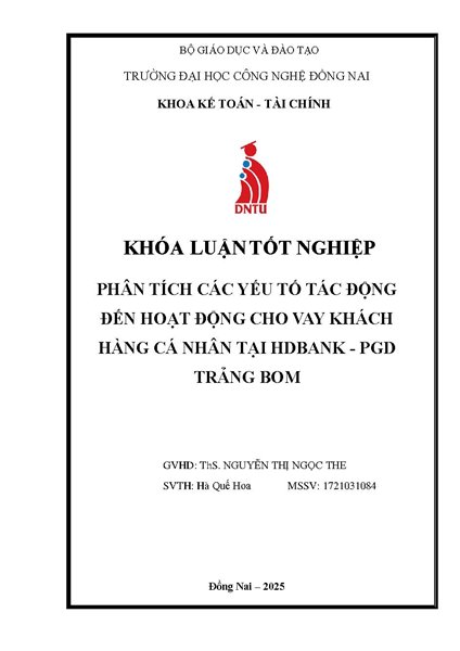 Phân tích các yếu tố tác động đến hoạt động cho vay khách hàng cá nhân tại HDBank - PGD Trảng Bom