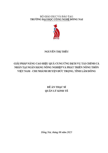 Giải pháp nâng cao hiệu quả cung ứng dịch vụ tài chính cá nhân tại Ngân hàng Nông nghiệp và Phát triển Nông thôn Việt Nam - Chi nhánh huyện Đức Trọng, tỉnh Lâm Đồng