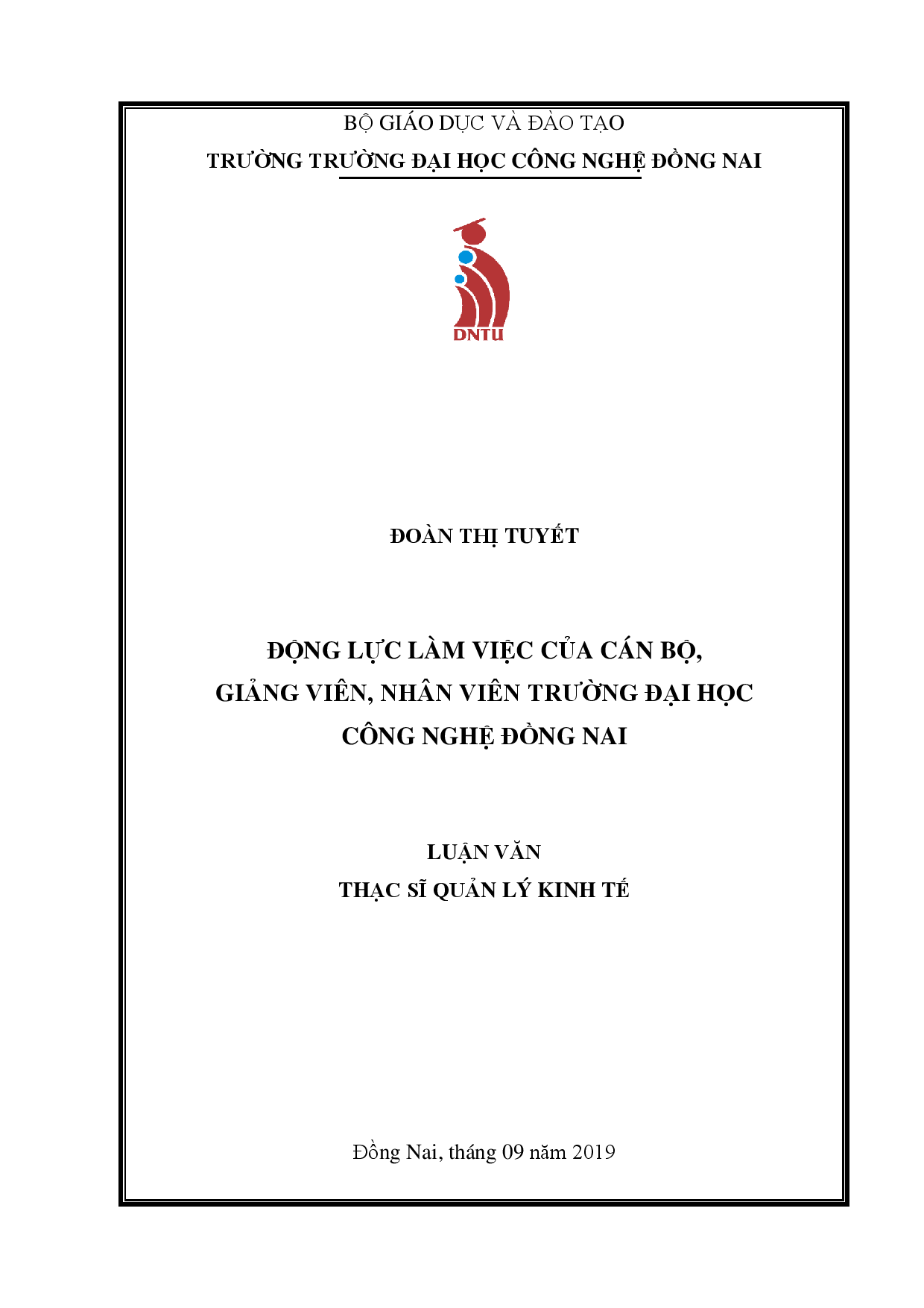 Động Lực Làm Việc Của Cán Bộ, Giảng Viên, Nhân Viên Trường Đại Học Công Nghệ Đồng Nai-Luận văn