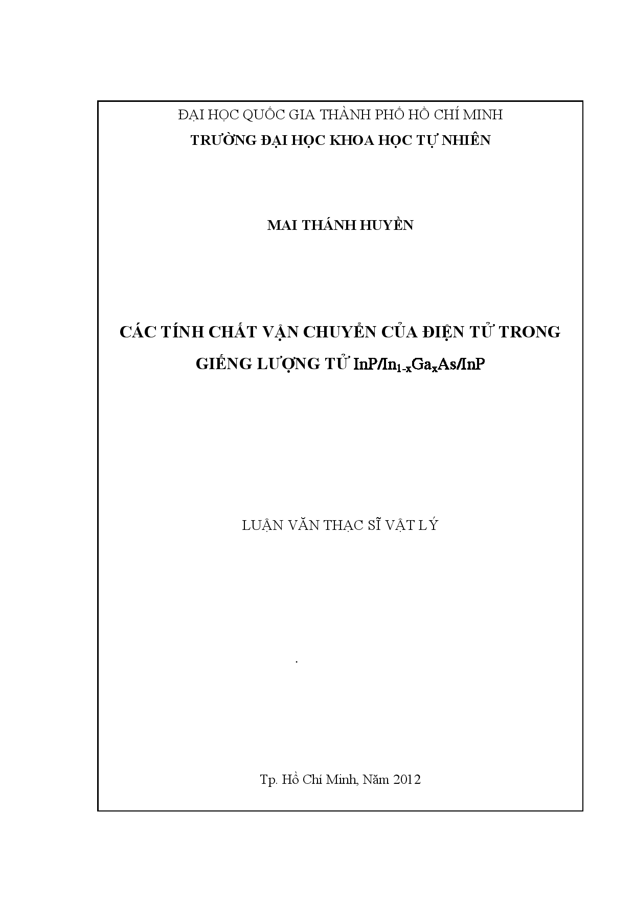 Các tính chất vận chuyển của điện tử trong giếng lượng tử InP -Luận văn