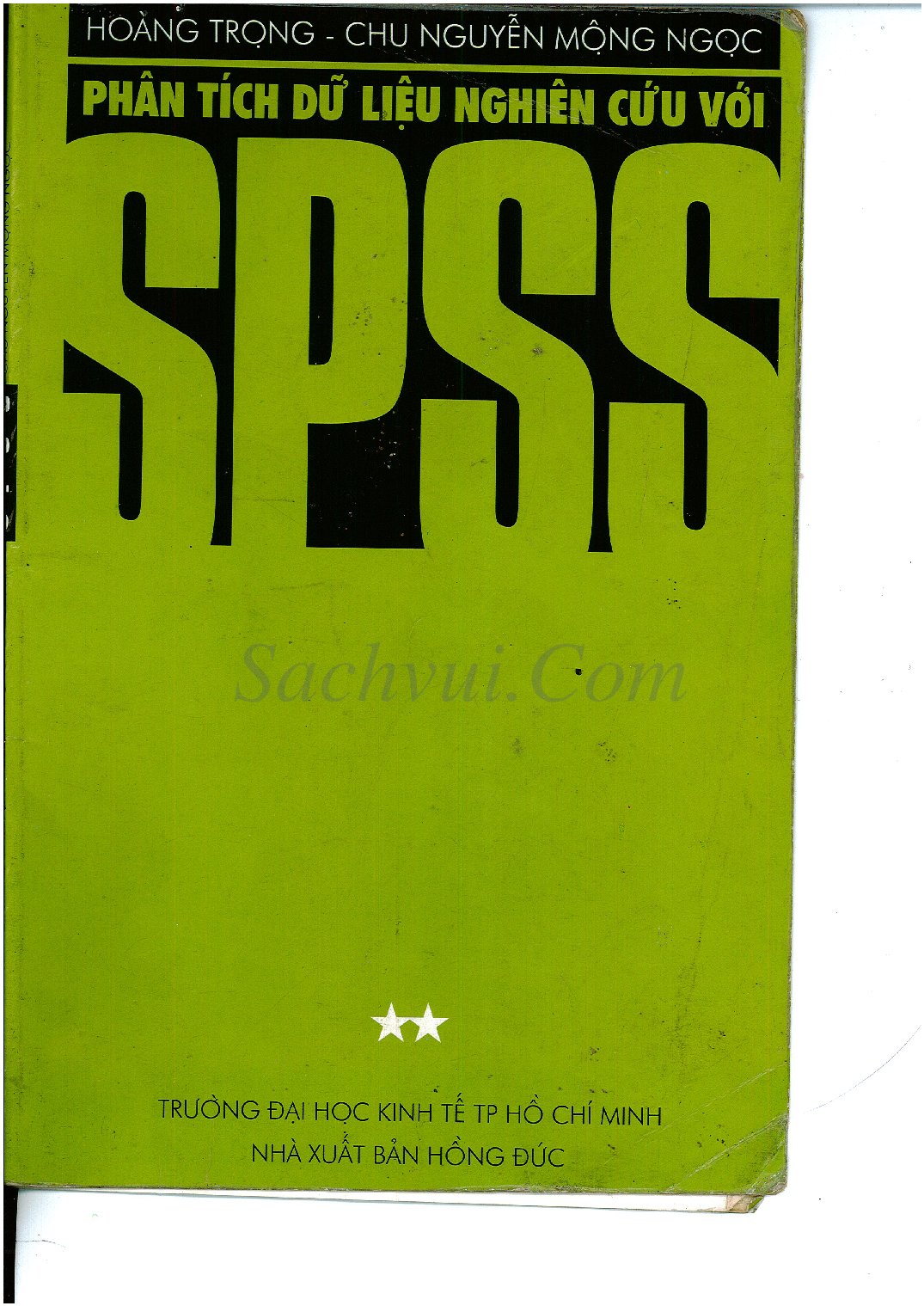 Phân tích dữ liệu nghiên cứu với SPSS :$bdùng với SPSS các phiên bản 11.5, 13, 14, 15, 16.$nT.2