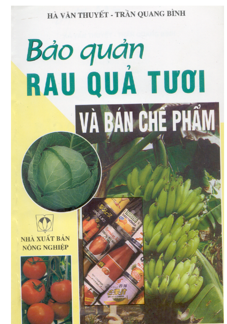 Bảo quản rau quả tươi và bán chế biến phẩm