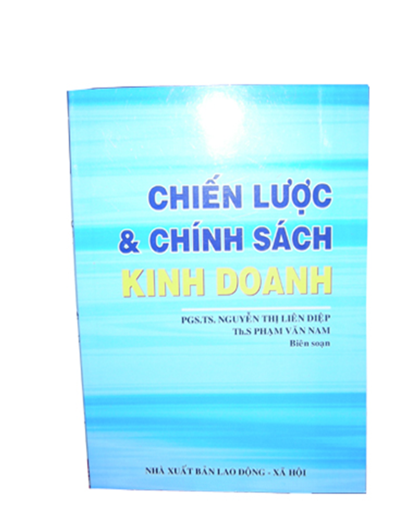 Chiến luocj và chính sách kinh doanh