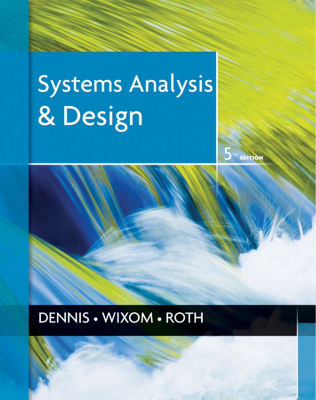 System Analysis and Design 5th Edition