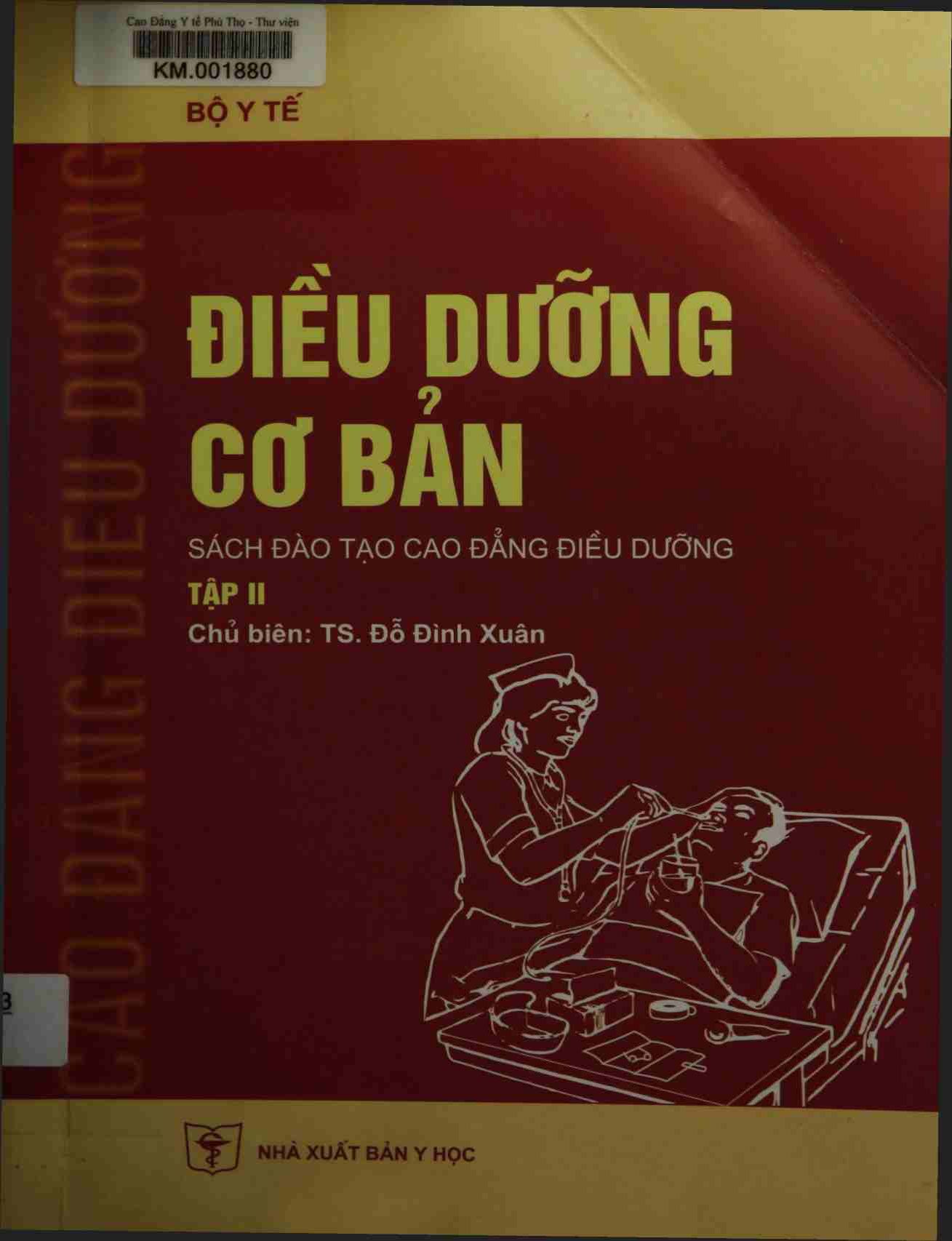 Điều dưỡng cơ bản  Tập 2