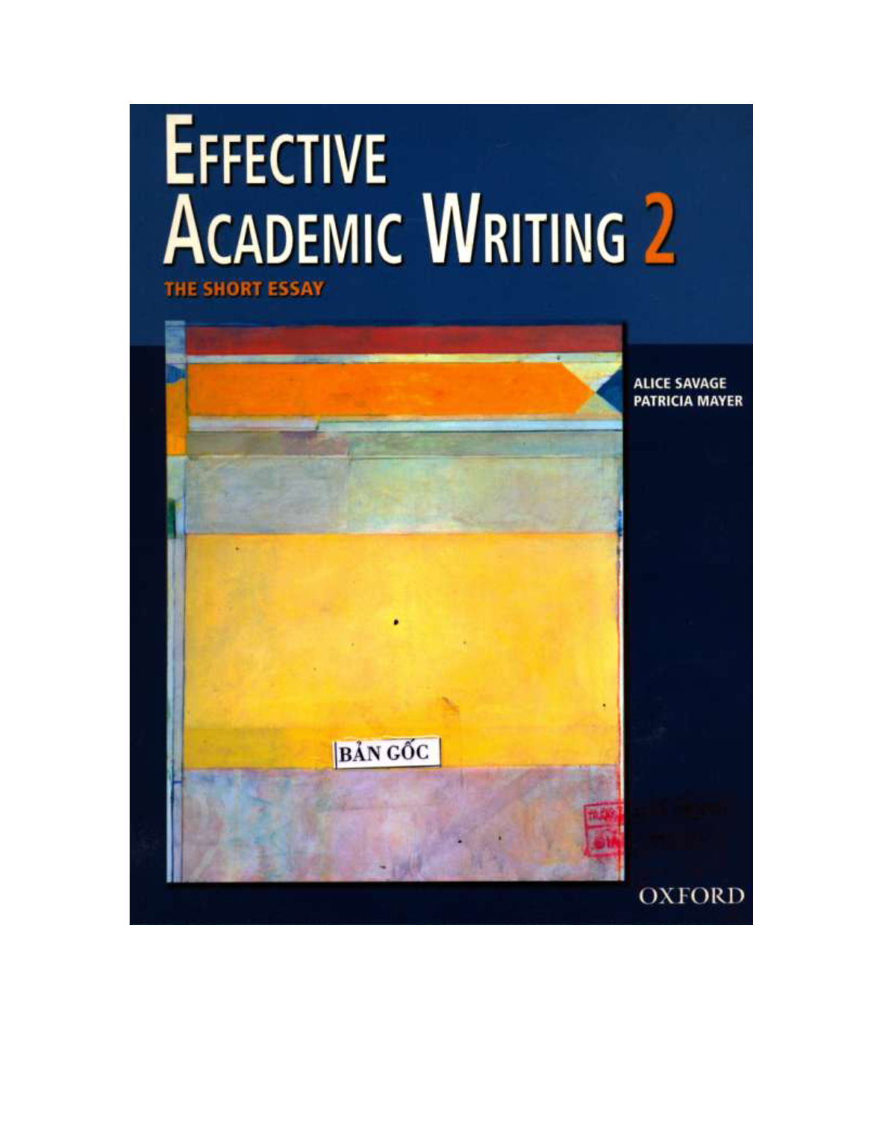 Effective Academic Writing 2: The Short Essay (Student Book) (v. 2)