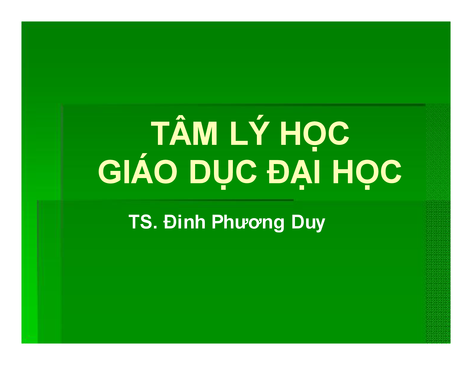 Tâm lý học giáo dục đại học