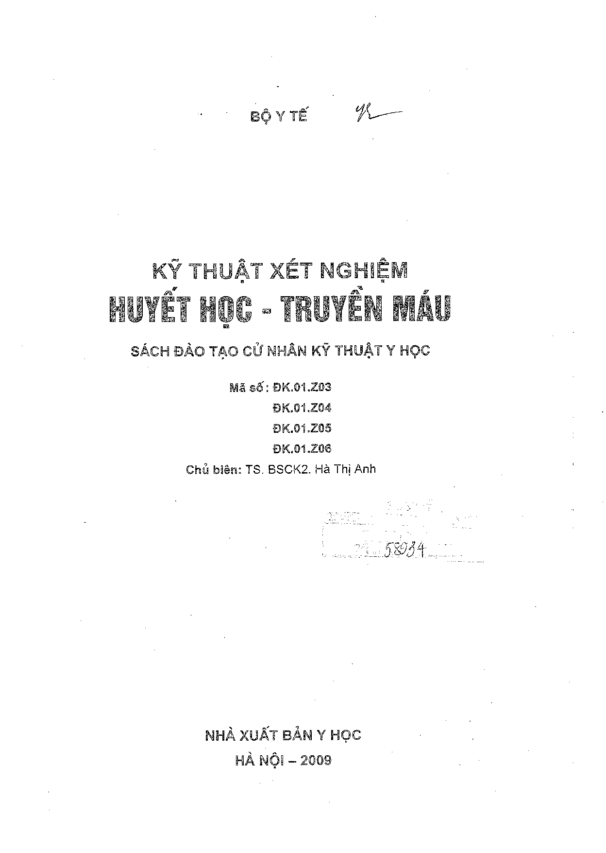 Kỹ thuật xét nghiệm huyết học - truyền máu