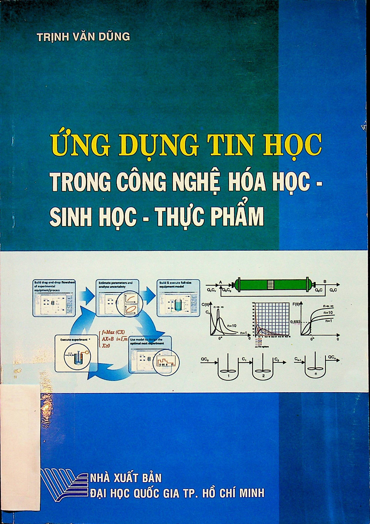 Ứng dụng tin học trong công nghệ hóa học - sinh học - thực phẩm