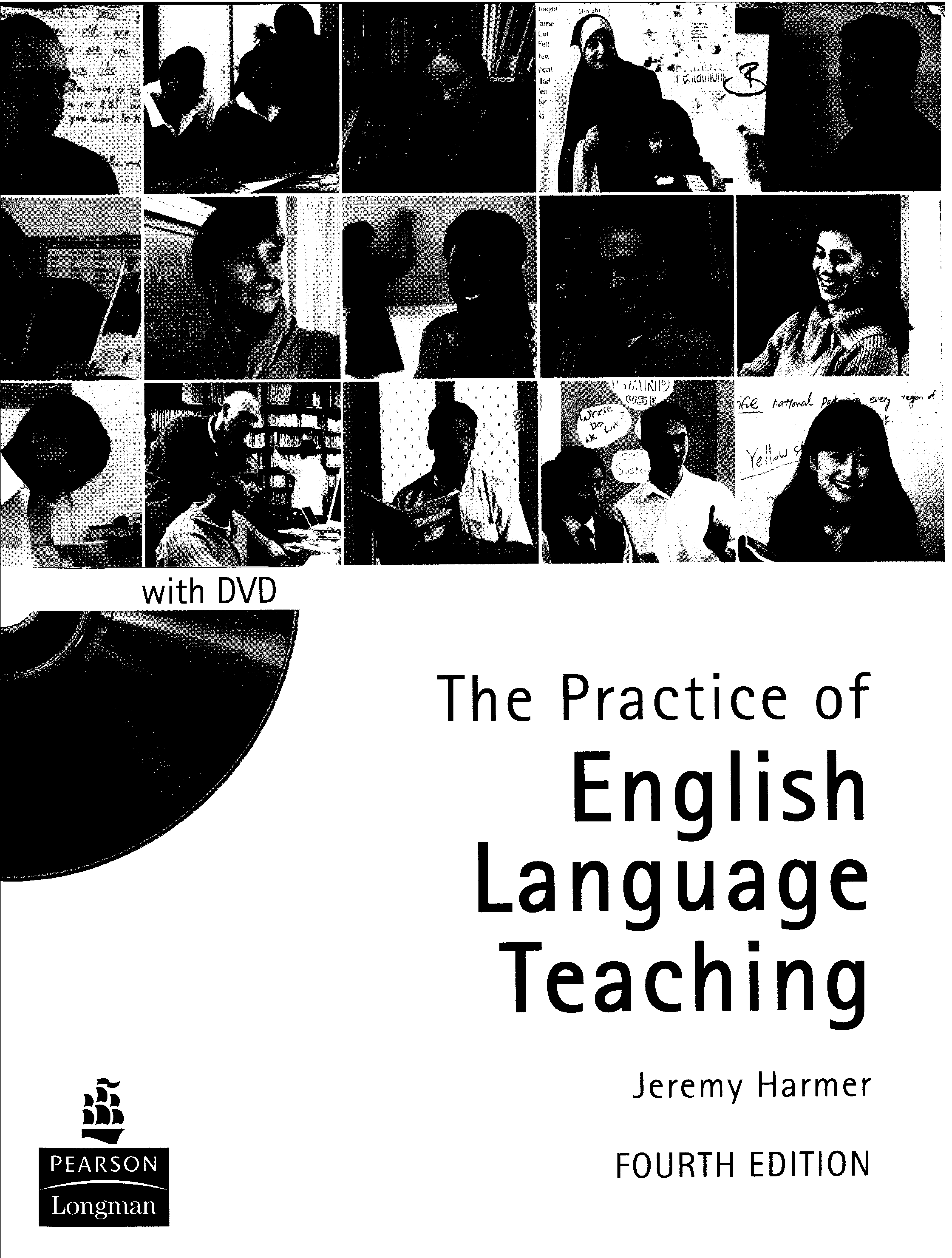 The Practice of English Language 
Teaching. 4th Edition.